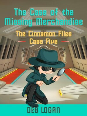 cover image of The Case of the Missing Merchandise